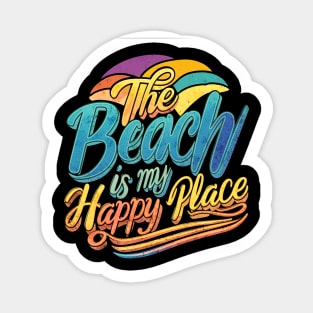 The Beach Is my happy Place Sticker